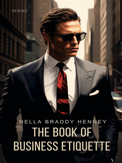 Title details for The Book of Business Etiquette by Nella Braddy Henney - Available